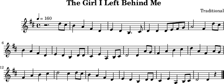 
\header {
	title = "The Girl I Left Behind Me"
	composer = "Traditional"
	tagline = ##f
}
\language "deutsch"
\score {
	\midi { }
	\layout { }
		\relative {
			\clef "treble"
			\time 4/4
			\tempo 4 = 160
			\key d \major
			r2. d''8 cis h4 a fis d e d h4.
			cis8 d4 d d8 e fis g a2 fis4
			d'8 cis h4 a fis d e d h
			d8 d cis4 e a, h8 cis d2 d4
			a'8 g fis4 a h cis d a fis
			a8 g fis4 a h cis d2 cis4
			d8 cis h4 a fis d e d h
			d8 d cis4 e a, h8 cis d2 d4 r \bar "|."
		}
}
