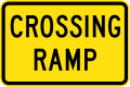 (W8-28) Crossing Ramp
