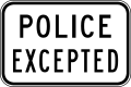 (R9-Q03) Police Excepted (used in Queensland)
