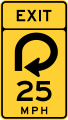 W13-6 Exit speed advisory (270 degree loop curve)