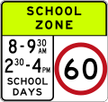 (R4-V105) 60 km/h Speed Limit School Zone (used in Victoria)
