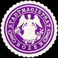 Siegelmarke des Stadtmagistrats Bozen aus der zweiten Hälfte des 19. Jahrhunderts