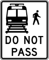 R15-5 Light rail, do not pass