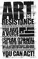 „Art is resistance“