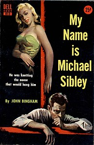 My Name Is Michael Sibley (1955), John Bingham[47]