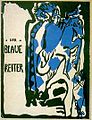 DER BLAUE REITER almanac 1912, cover by Wassily Kandinsky. Two groups of Expressionist painters: "Der Blaue Reiter" in Munich since 1912 and "Die Brücke" in Dresden since 1905.