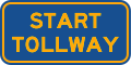 (R6-V19-2) Start Tollway (used in Victoria)