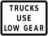 Trucks use low gear