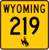 Wyoming Highway 219 marker