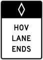 R3-12a Preferential lane ends, high-occupancy vehicles (post-mounted)