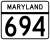Maryland Route 694 marker