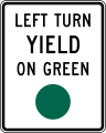 R10-12 Left turn yield on green