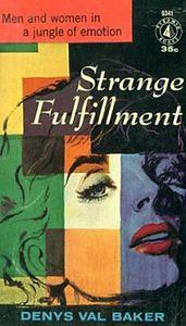 Strange Fulfillment (1958), Denys Val Baker[59]