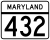 Maryland Route 432 marker