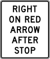 R10-17a Right on red arrow after stop