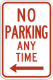 Nicht parken – zu jeder Zeit