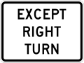 R1-10P Except right turn (plaque)