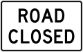 R11-2 Road closed[c]
