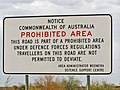 Warnung vor dem Betreten der Woomera Prohibited Area