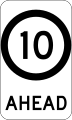 (G9-79) 10 km/h Speed Limit Ahead
