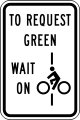 R10-22 Bicycles to request green wait on line
