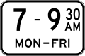 (R9-1-1) Time of Operation (Single time) (used with No u-turn, No left turn, No right turn or No turns signs)