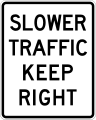 R4-3 Slower traffic keep right