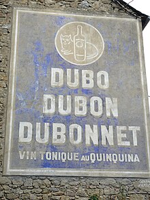 French: Dubo, Dubon, Dubonnet. Vin tonique au quinquina.