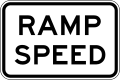 Ramp Speed (used in Queensland)