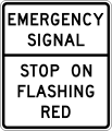 R10-14 Emergency signal - stop on flashing red