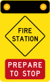 (W5-V122) Fire Station (Prepare to Stop) (used in Victoria)