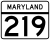Maryland Route 219 marker