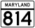 Maryland Route 814 marker