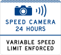 (G6-327-2) Speed Camera (24 Hours) (Variable Speed Limit Enforced) (used in New South Wales)