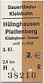 Billett der Sauerländer Kleinbahn von Hüinghausen nach Plettenberg und zurück
