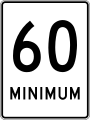 Minimum Speed Limit sign posted on Quebec highways, where the maximum speed is 100 km/h.