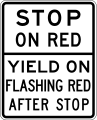 R10-23a Stop on red - yield on flashing red after stop