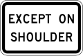 R9-19P Except on shoulder (plaque)