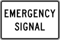 R10-13 Emergency signal