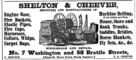 Shelton & Cheever, importers and manufacturers of "engine hose, fire buckets ... harnesses, collars, whips, carpet bags," 1852