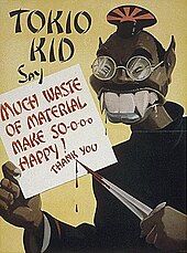 Poster showing fanged caricature of "Tokio kid," a Japanese person pointing a bloody knife at a sign that reads "Much waste of material make so-o-o-o happy! Thank you!"