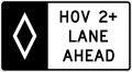 R3-15 HOV lane ahead (overhead)