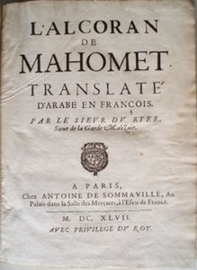 The first printed Quran in a European vernacular language: L'Alcoran de Mahomet, André du Ryer, 1647