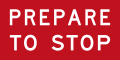 (W8-27) Prepare to Stop