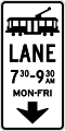 (R7-V101-1) Part Time Tram Lane (used in Victoria)