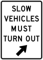 R4-14 Slow vehicles must turn out
