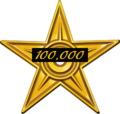 100,000 Edit Star - any editor with 100,000 edits may display this star (see also userbox: Template:User 100,000 edits)