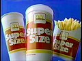 McDonald's Super Size products (overwrite is OK)