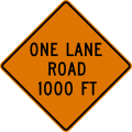 CW20-4 One lane road XXXX feet ahead