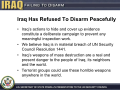 Iraq Has Refused To Disarm Peacefully